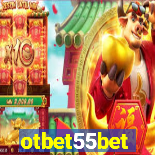 otbet55bet