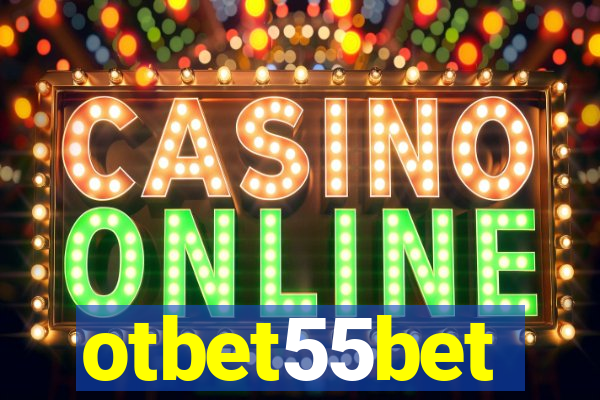 otbet55bet