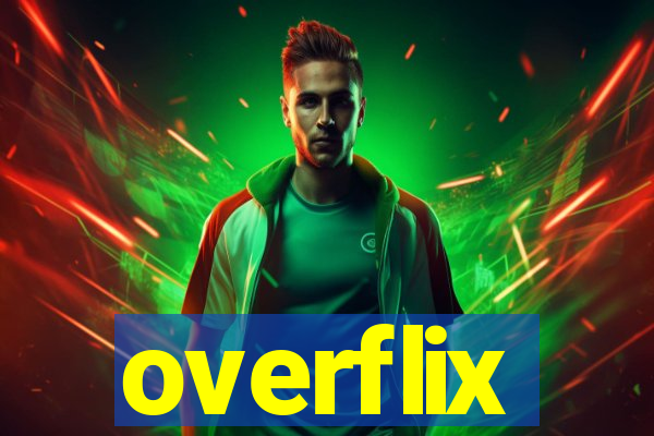 overflix