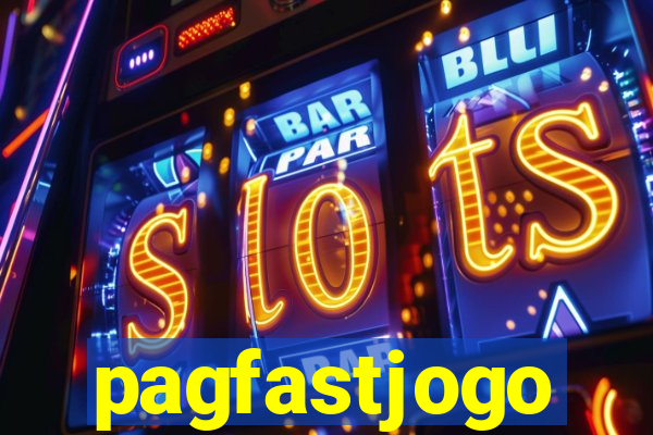 pagfastjogo