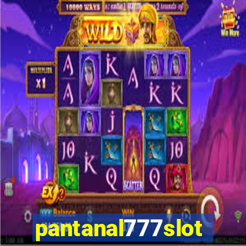 pantanal777slots.com