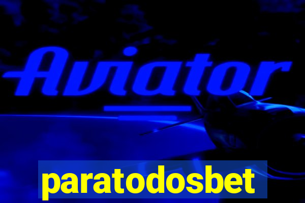 paratodosbet