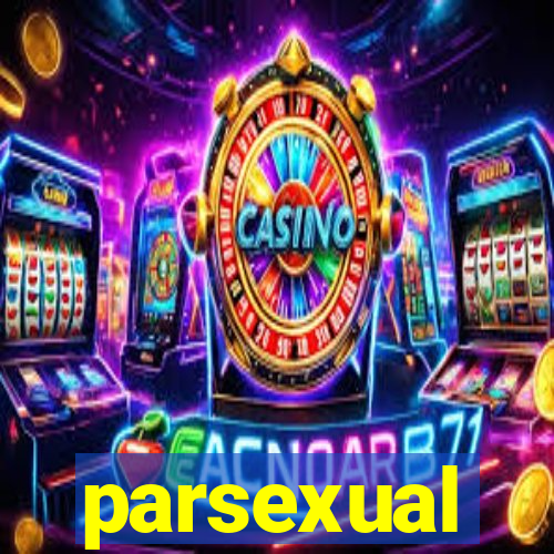 parsexual