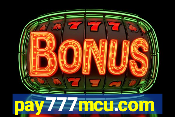 pay777mcu.com