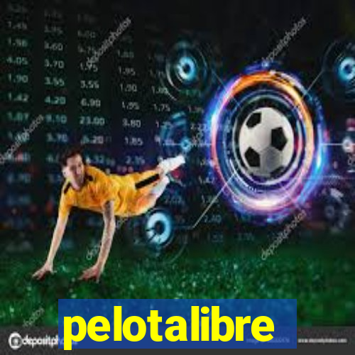 pelotalibre