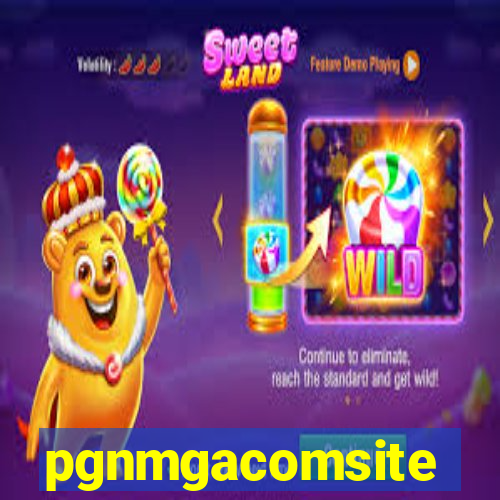 pgnmgacomsite