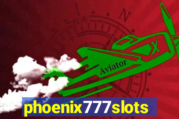 phoenix777slots