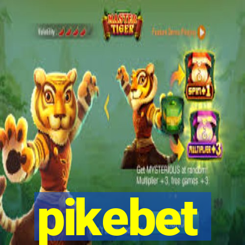 pikebet