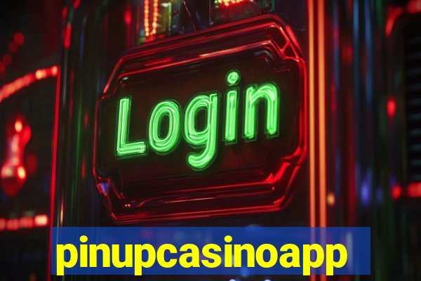 pinupcasinoapp