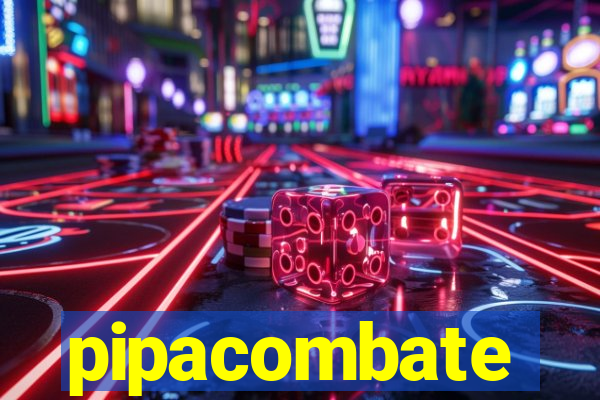 pipacombate