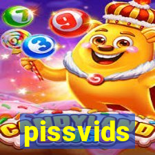 pissvids