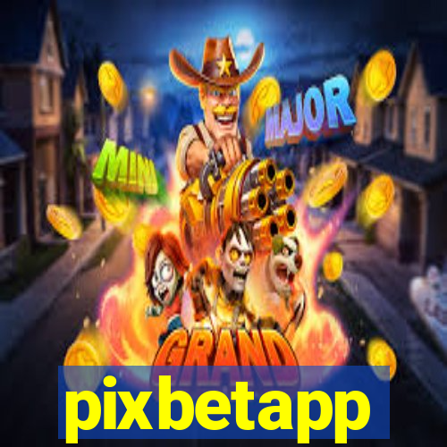 pixbetapp