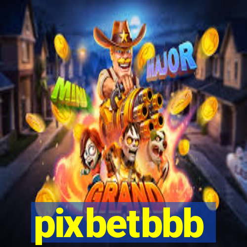 pixbetbbb