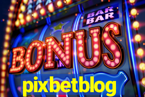 pixbetblog