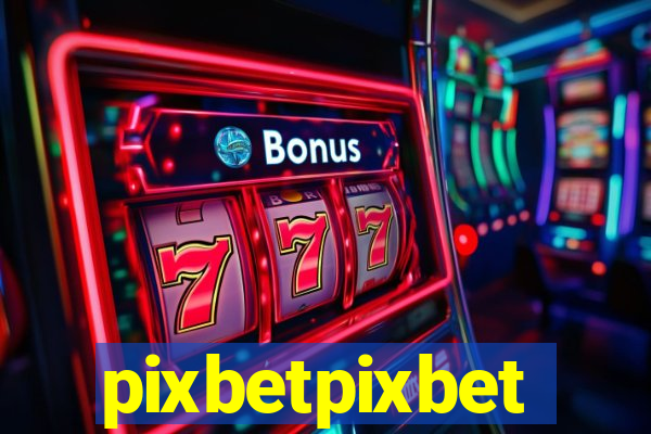 pixbetpixbet