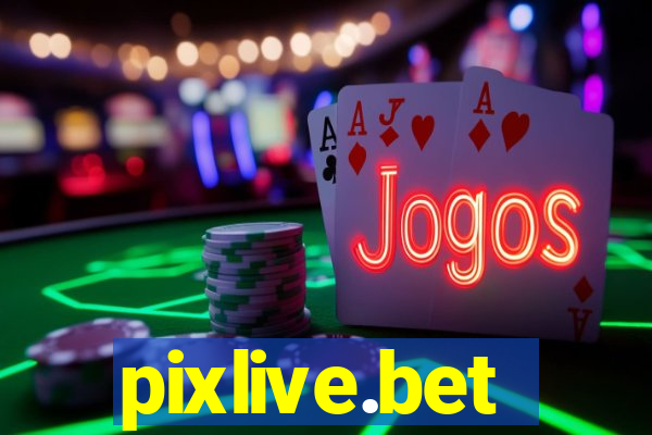 pixlive.bet