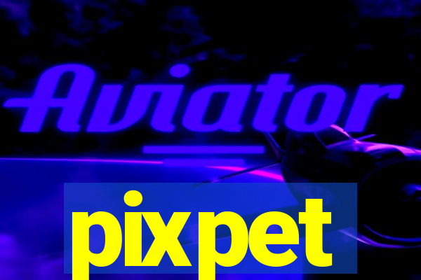 pixpet