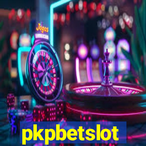 pkpbetslot