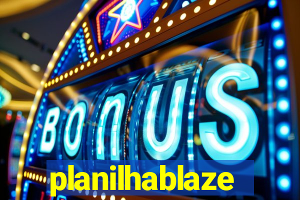 planilhablaze