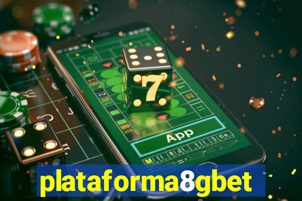 plataforma8gbet