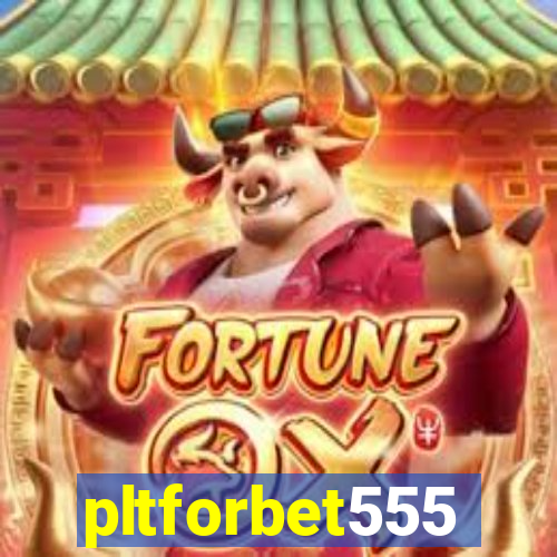 pltforbet555