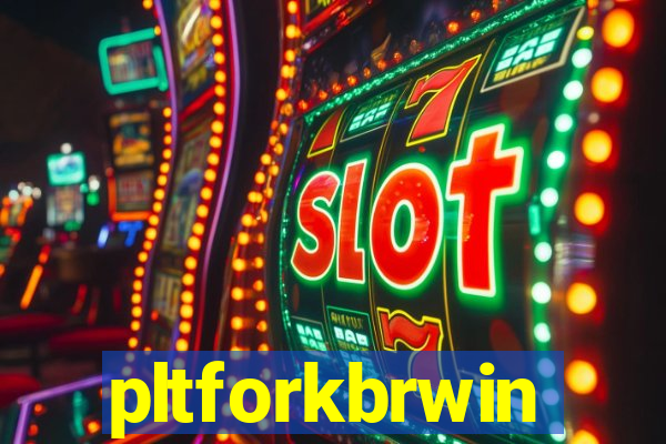 pltforkbrwin