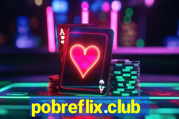 pobreflix.club