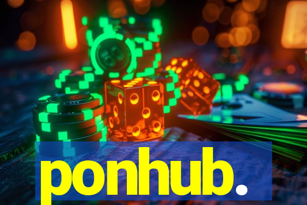 ponhub.