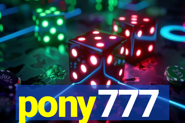 pony777