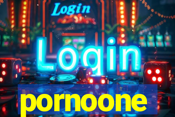 pornoone