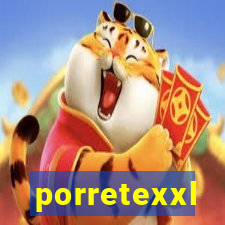 porretexxl