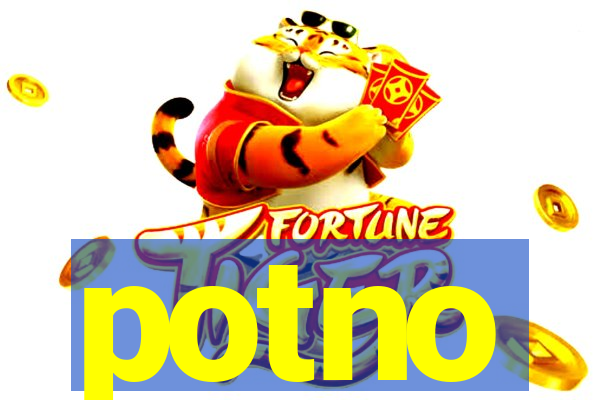 potno