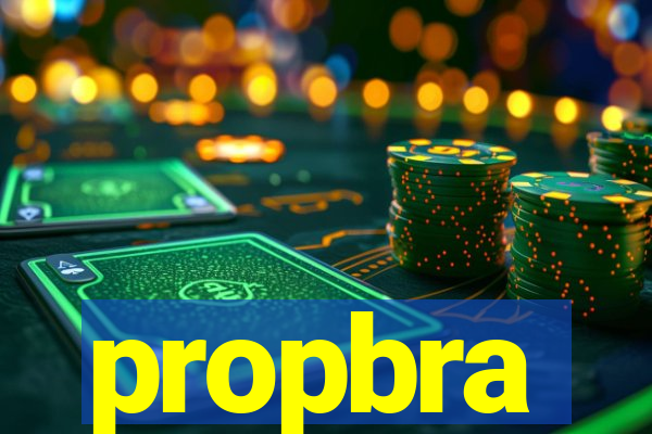 propbra