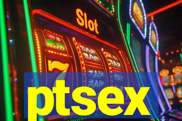 ptsex