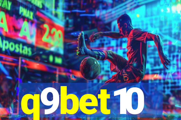 q9bet10