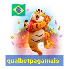 qualbetpagamais