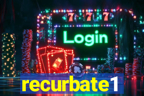 recurbate1