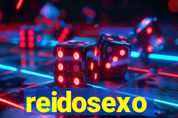 reidosexo