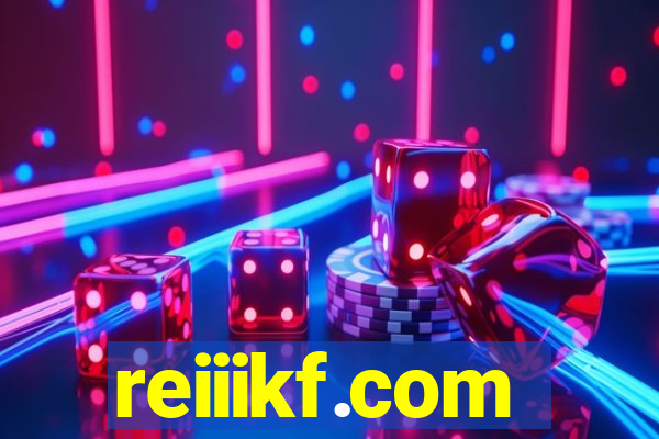 reiiikf.com