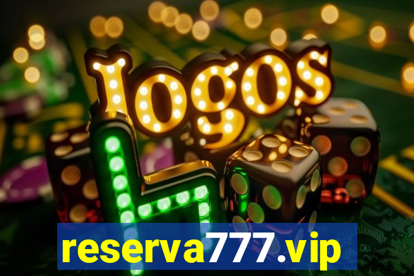 reserva777.vip