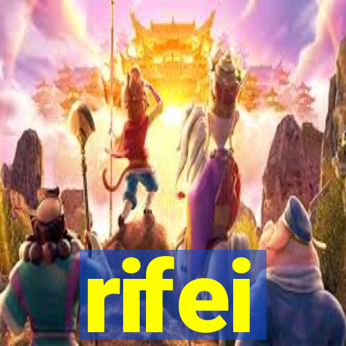 rifei