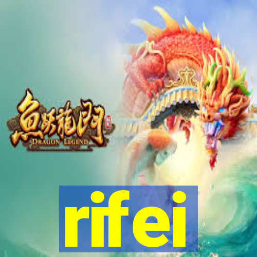 rifei