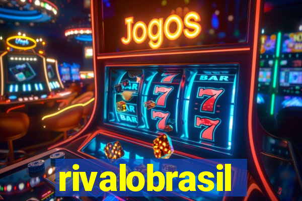 rivalobrasil