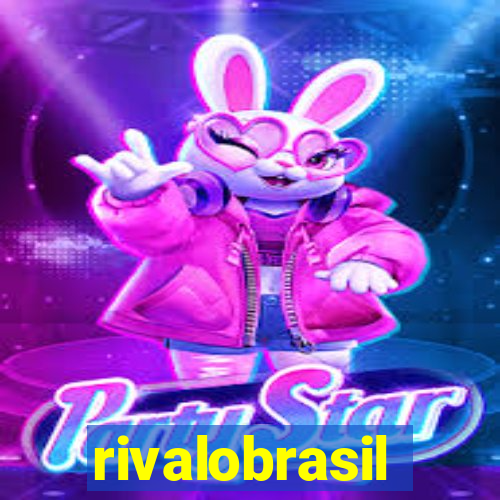 rivalobrasil