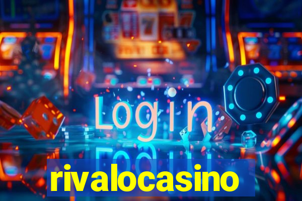 rivalocasino