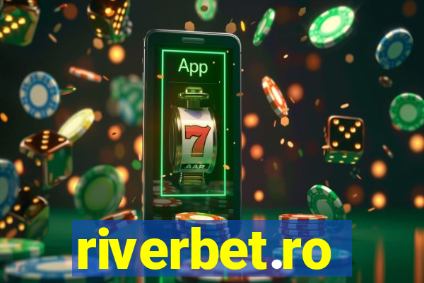 riverbet.ro