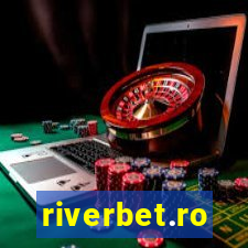 riverbet.ro