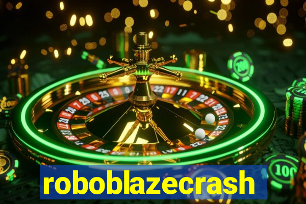 roboblazecrash