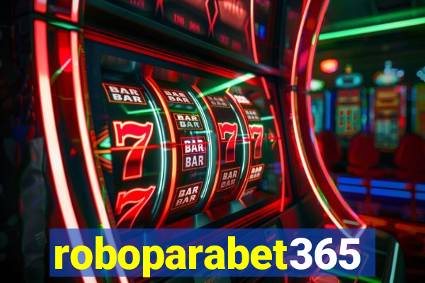 roboparabet365