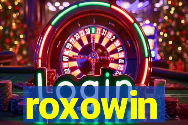 roxowin